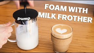 How to Make Milk Foam with a French Press or Milk Frother for Latte Art [upl. by Noirod]