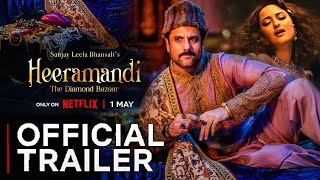 Heeramandi Trailer Netflix  Heeramandi Official trailer release date Heeramandi trailer Sonakshi [upl. by Bonucci259]