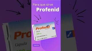 Profenid para que sirve 💊  ForoTube [upl. by Wenoa]