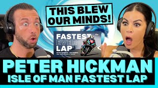 HOW IS THIS POSSIBLE Fastest EVER Lap of the Isle of Man TT  Peter Hickman Reaction [upl. by Apps]