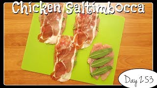 Chicken Saltimbocca Recipe Food Challenge DAY 253 [upl. by Jennie]