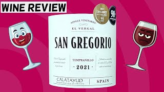 Wine Review 2021 San Gregorio El Vergal Tempranillo  Differing Opinions [upl. by Ative947]