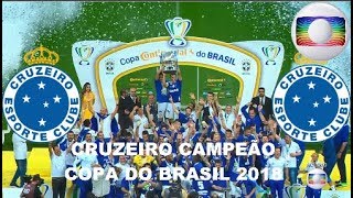 Gols  Corinthians 1 x 2 Cruzeiro  Final da Copa do Brasil 2018  Globo HD [upl. by Jeanette162]