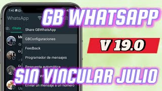 GBWHATSAPP SIN VINCULAR ACTUALIZADO ✅️✅️  JULIO 2024 [upl. by Sibley]