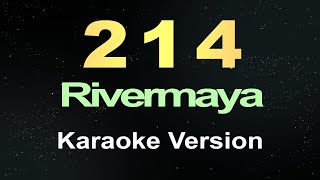 214  Rivermaya Karaoke [upl. by Anirpas]