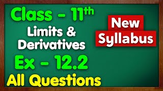 Class 11 Ex 122 Limits and Derivatives Ch12 New Syllabus NCERT Green Board Differentiation Maths [upl. by Rosalind]