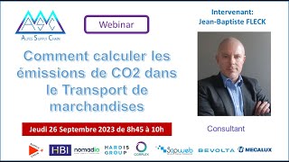 Webinaire Calculer les émissions de CO2 dans le transport de marchandises [upl. by Fredia]