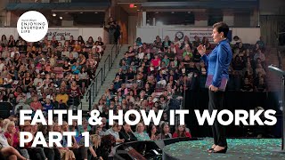 Faith amp How It Works  Part 1  Joyce Meyer  Enjoying Everyday Life Teaching [upl. by Hilde]