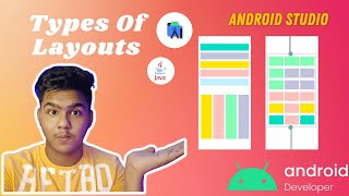 Layouts In Android XMLConstrain Layout Relative amp Linear Layout Android Development Tutorial 2022 [upl. by Diogenes]