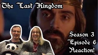 The Last Kingdom Season 3 Episode 6 Reaction [upl. by Teyut]