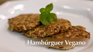 Receita de Hambúrguer Vegano [upl. by Etnahs]