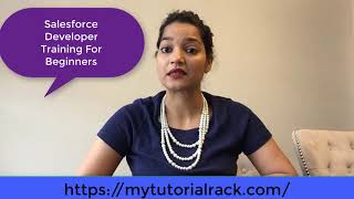 Salesforce Developer Training for Beginners Basic to Advance [upl. by Mallory]