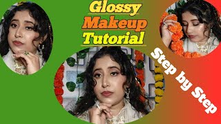 Glossy makeup tutorial ✨skin glass makeup step by step 🌼 Makeup by Nishat [upl. by Lamej]