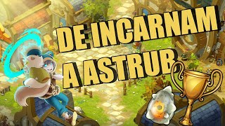 🏆Logro De Incarnam a Astrub Dofus Plateado🏆 Dofus 270 [upl. by Whiffen196]