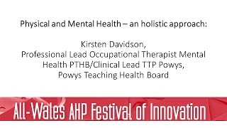 Physical and Mental Health – an holistic approach Kirsten Davidson Powys Teaching HB [upl. by Enilhtak349]