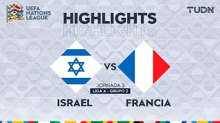 HIGHLIGHTS  Israel vs Francia  UEFA Nations League 2024  TUDN [upl. by Oiramad]