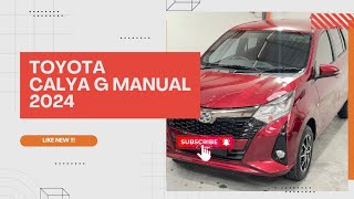 MASIH LIKE NEW‼️ TOYOTA CALYA G MANUAL 2024 [upl. by Chris]