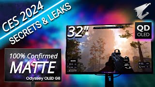 MUST WATCH CES 2024 Secret Aorus 32quot QD OLED Odyssey OLED G8 Matte Coating 100 Confirmed [upl. by Lovash]