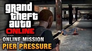 GTA Online  Mission  Pier Pressure Hard Difficulty [upl. by Wershba]