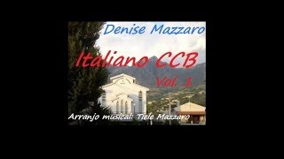 CD Italiano vol 1 CCB Hinário 5 [upl. by Annaohj]