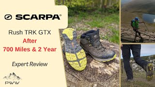 700Mile 2Years Review SCARPA RUSH TRK GTX Walking Boot [upl. by Hannon]