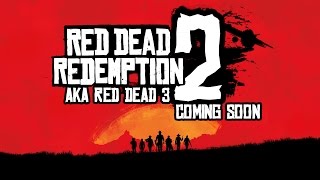 Red Dead Redemption 2 INCOMING  The Know [upl. by Pachston]