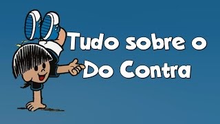 Tudo sobre o Do Contra [upl. by Curren]