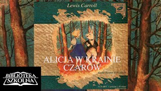 01 Alicja w Krainie Czarów Rozdział 1  W głąb króliczej nory  Audiobook PL [upl. by Eicarg833]