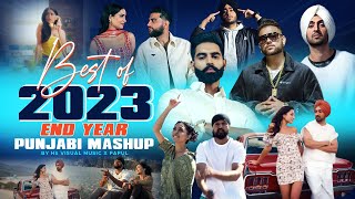 Best of 2023  End Year Punjabi Mashup  HS Visual Music x Papul  Latest Punjabi Songs Mashup [upl. by Herta897]