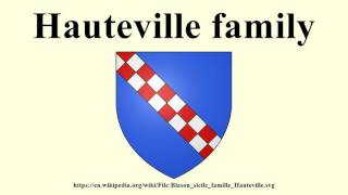 Hauteville family [upl. by Chappelka]