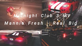 Mannie Fresh  Real Big Midnight Club 3 DUB Edition Music Video [upl. by Eremihc]