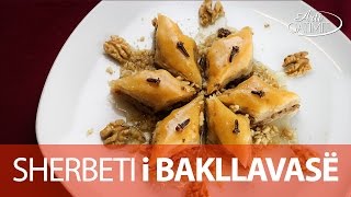 Sherbeti për Bakllava  Shqiptare  Turke  Receta Gatimi [upl. by Eldnik70]