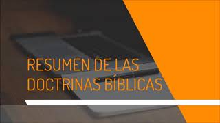 Breve Resumen de las Doctrinas Bíblicas [upl. by Englebert]