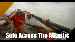 Solo Atlantic Row 53 Days At Sea  Ocean Rowing  John Beeden [upl. by Pena851]