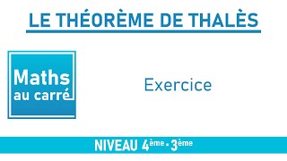 Le Théorème de Thalès Exercice [upl. by Alien677]