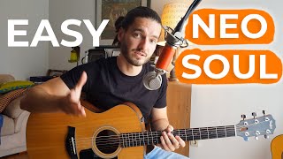 EASY Acoustic NeoSoul Guitar Chords  Lesson for BEGINNERS [upl. by Engleman]