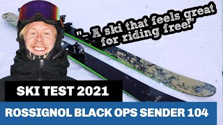 Tested amp reviewed Rossignol Black Ops Sender 104 2021 [upl. by Nivre]