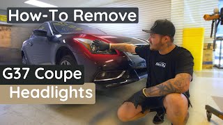 How to Remove G37 Coupe Headlights  Take Off Instructions  Install [upl. by Annahsor]