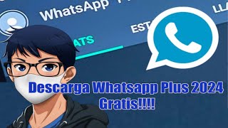 Como Descargar Whatsapp Plus 2024 Totalmente Gratis [upl. by Nehgem912]