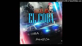 Rochy RD  El Coba Audio Oficial [upl. by Euqimod]