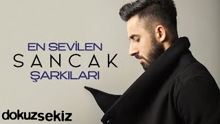 Sancak Şarkıları  En Sevilen Sancak Şarkıları [upl. by Eltsirc]