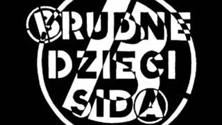 Brudne Dzieci Sida  Benia [upl. by Sarkaria]