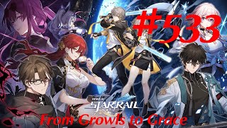 Honkai Star Rail Walkthrough Part 533  From Growls to Grace No Commentary [upl. by Dode]