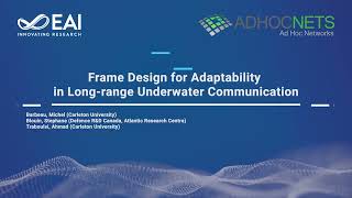 Frame Design for Adaptability in Longrange Underwater Communication [upl. by Fry770]