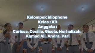 APA ITU ALAT MUSIK IDIOPHONE   by group sbd idiophone [upl. by Leiru]