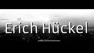 How to pronounce Erich Hückel in German [upl. by Monah]