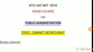 UGC NET Public Administration  Topic  Cabinet Secretariat  Crash Course for NTA UGC NET [upl. by Pricilla]