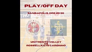 UniTrento Volley  Rossella Ets Caronno • PlayOff Serie B 2334 [upl. by Ecniv]