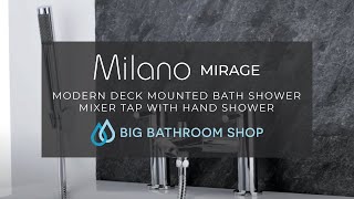 Milano Mirage  Modern Deck Mounted Bath Shower Mixer Tap with Hand Shower  Big Bathroom Shop [upl. by Bidget]