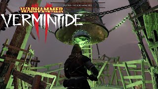 The Screaming BellWarhammer Vermintide 2 part 6 [upl. by Sidwel408]